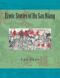 bokomslag Erotic Stories of Hu San Niang