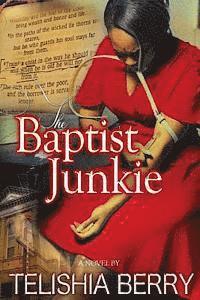 The Baptist Junkie