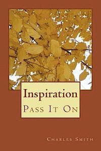 Charles R. Smith - Inspiration: Pass It On, Häftad