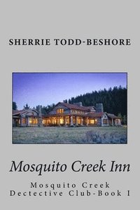 bokomslag Mosquito Creek Inn