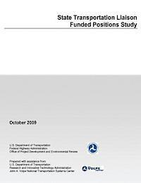 State Transportation Liaison Funded Positions Study 1