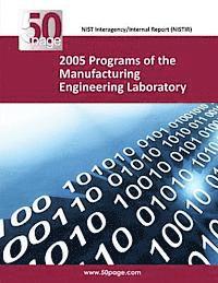 bokomslag 2005 Programs of the Manufacturing Engineering Laboratory