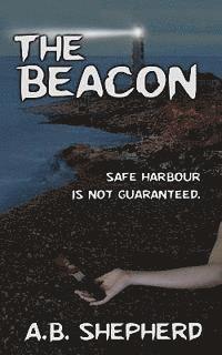 A. B. Shepherd - The Beacon - Large Print, Häftad
