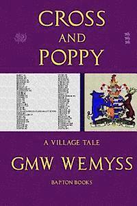 G. Mw Wemyss - Cross and Poppy: A Village Tale, Häftad