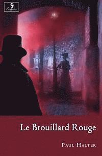 bokomslag Le Brouillard Rouge