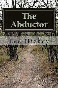 The Abductor: The Navelen Chronicles Volume 3 1