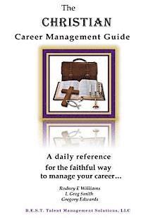 The Christian Career Management Guide
