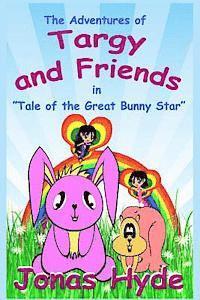 Targy: Tale of the Great Bunny Star 1