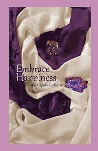 Embrace Happiness 1