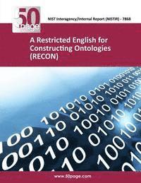 bokomslag A Restricted English for Constructing Ontologies (RECON)