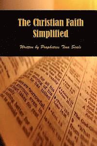 bokomslag The Christian Faith SIMPLIFIED