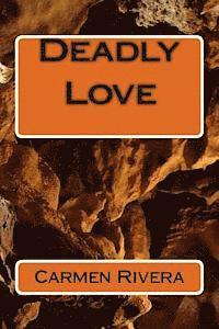 bokomslag Deadly Love