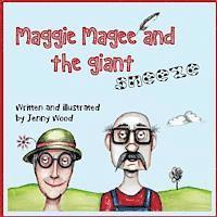 Jenny Wood - Maggie Magee and the giant sneeze, Häftad