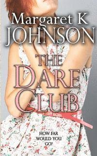 The Dare Club 1