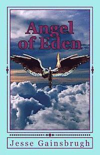 Angel of Eden 1