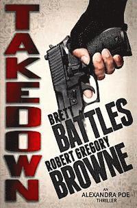 Brett Battles, Robert Gregory Browne - Takedown, Häftad