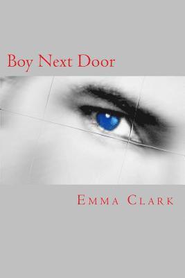 Emma Clark - Boy Next Door, Häftad