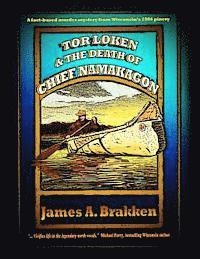 James A. Brakken - Tor Loken & The Death of Chief Namakagon, Häftad