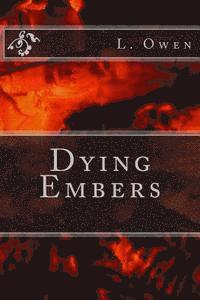 bokomslag Dying Embers