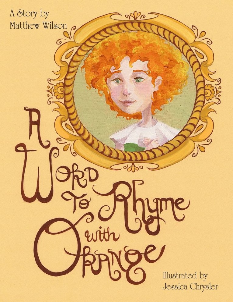 Matthew Wilson - Word to Rhyme with Orange, Häftad