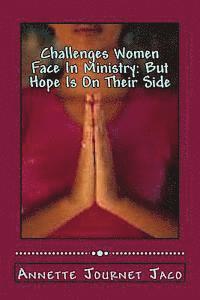 Challenges Women Face In Ministry: But Hope Is On Their Side 1