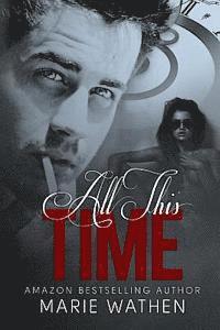 Marie Wathen - All This Time, Häftad