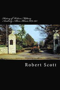 bokomslag History of Western Military Academy, Alton, Illinois 1879-1971