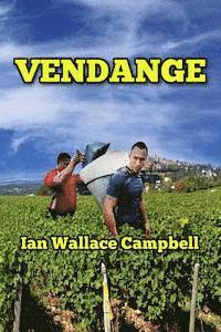 bokomslag Vendange: Tales from the Grapevine