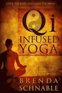 bokomslag Qi Infused Yoga