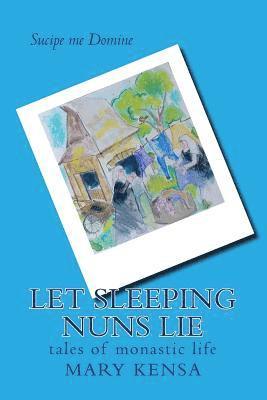 Let Sleeping Nuns Lie 1