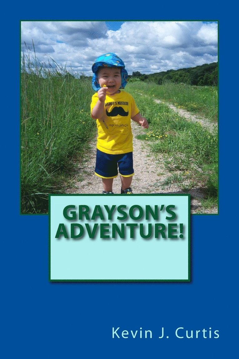 Grayson's Adventure! 1