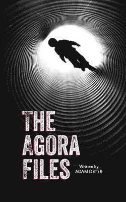 The Agora Files 1