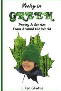 bokomslag Poetry In Green: Poetry & Stories from Around the World