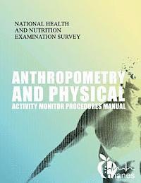 bokomslag Anthropometry and Physical Activity Monitor Procedures Manual