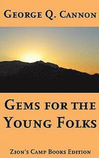 bokomslag Gems for the Young Folks: Faith-Promoting Series Book 4