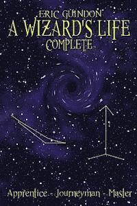 Eric Guindon - A Wizard's Life Complete, Häftad