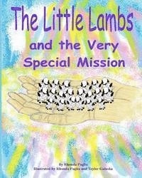 bokomslag The Little Lambs and the Very Special Mission