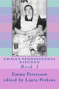 bokomslag Emma's Pennsylvania Kitchen: Book 1