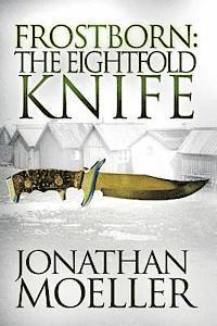 bokomslag Frostborn: The Eightfold Knife