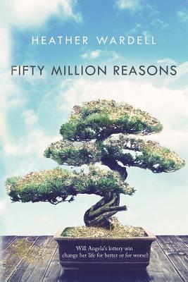 Fifty Million Reasons 1