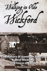 bokomslag Walking in Olde Wickford: The History of Hamilton Avenue & West Wickford