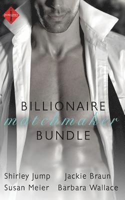 The Billionaire's Matchmaker 1