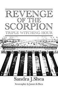 bokomslag Revenge of The Scorpion: Triple Witching Hour