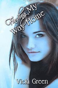Finding My Way Home