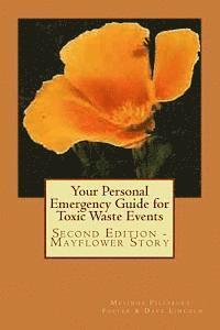 bokomslag Your Personal Emergency Guide for Toxic Waste Events: Second Edition - Mayflower Story