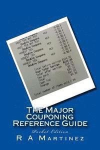 R. A. Martinez - The Major Couponing Reference Pocket Guide, Häftad