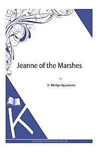 bokomslag Jeanne of the Marshes