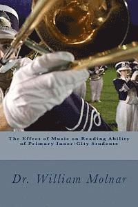 bokomslag The effect of music on reading ability of primary inner-city students