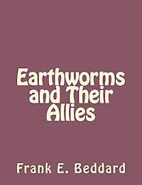 bokomslag Earthworms and Their Allies