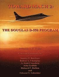 bokomslag Toward Mach 2: The Douglas D-558 Program
